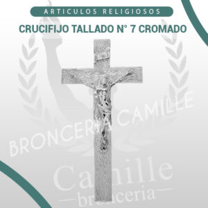CRUCIFIJO TALLADO N° 7 CROMADO