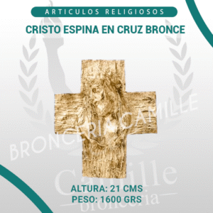 Cristo espina en cruz bronce