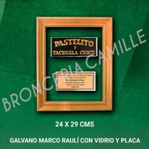 Galvano marco raulí con vidrio y PLACA
