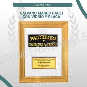 Galvano marco raulí con vidrio y PLACA
