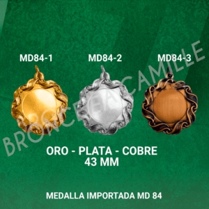 MEDALLA IMPORTADA MD84 4.3cms ø