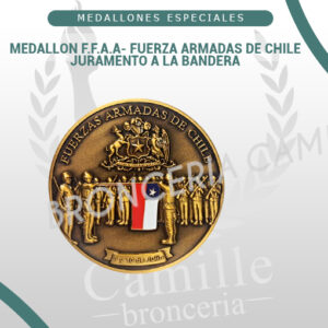 Medallon F.F.A.A- Fuerza Armadas de Chile<br> Juramento a la Bandera <br> 8cms ø