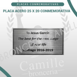 PLACA ACERO 25 X 20 CONMEMORATIVA