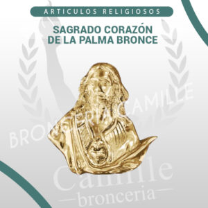 SAGRADO CORAZÓN DE LA PALMA BRONCE
