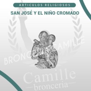 SAN JOSÉ Y EL NIÑO CROMADO