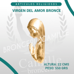 VIRGEN DEL AMOR BRONCE