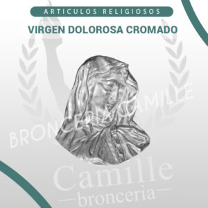 VIRGEN DOLOROSA CROMADO