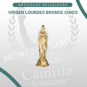 VIRGEN LOURDES BRONCE CHICO