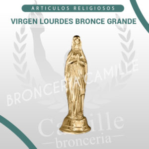 VIRGEN LOURDES BRONCE GRANDE