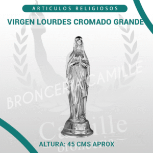 VIRGEN LOURDES CROMADO GRANDE