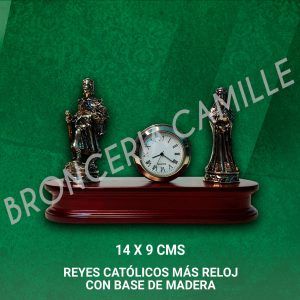 Reyes Católicos más Reloj con Base de Madera