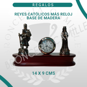 Reyes Católicos más Reloj con Base de Madera