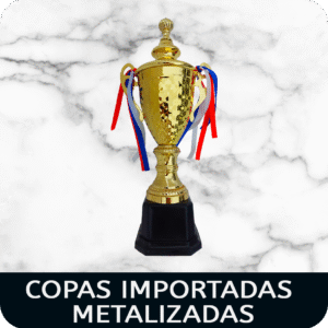 Copas Importadas metalizadas