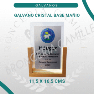 Galvano Cristal Base Mañio